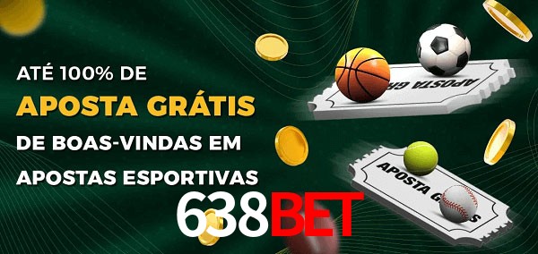 638bet Ate 100% de Aposta Gratis